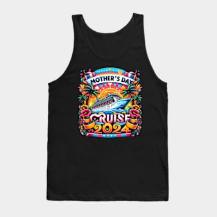 Tropical Mother's Day Cruise 2024 Tank Top